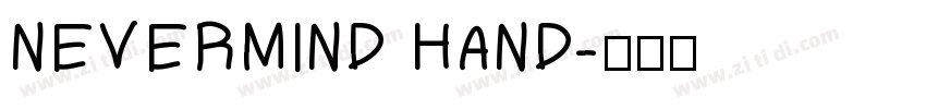 NEVERMIND HAND字体转换
